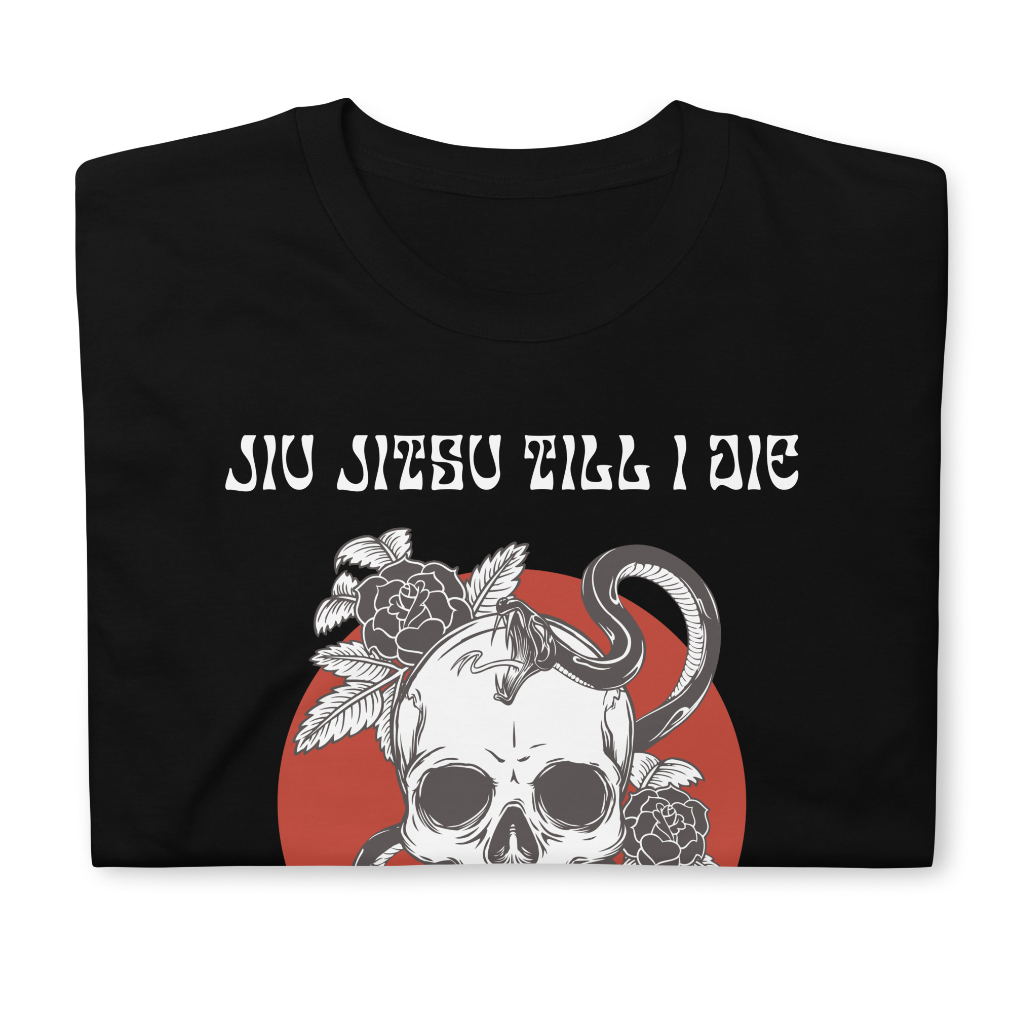 Jiu Jitsu Till I Die T-Shirt (unisex) - Image 6