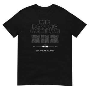 Mr Flying Armbar T-Shirt (unisex)