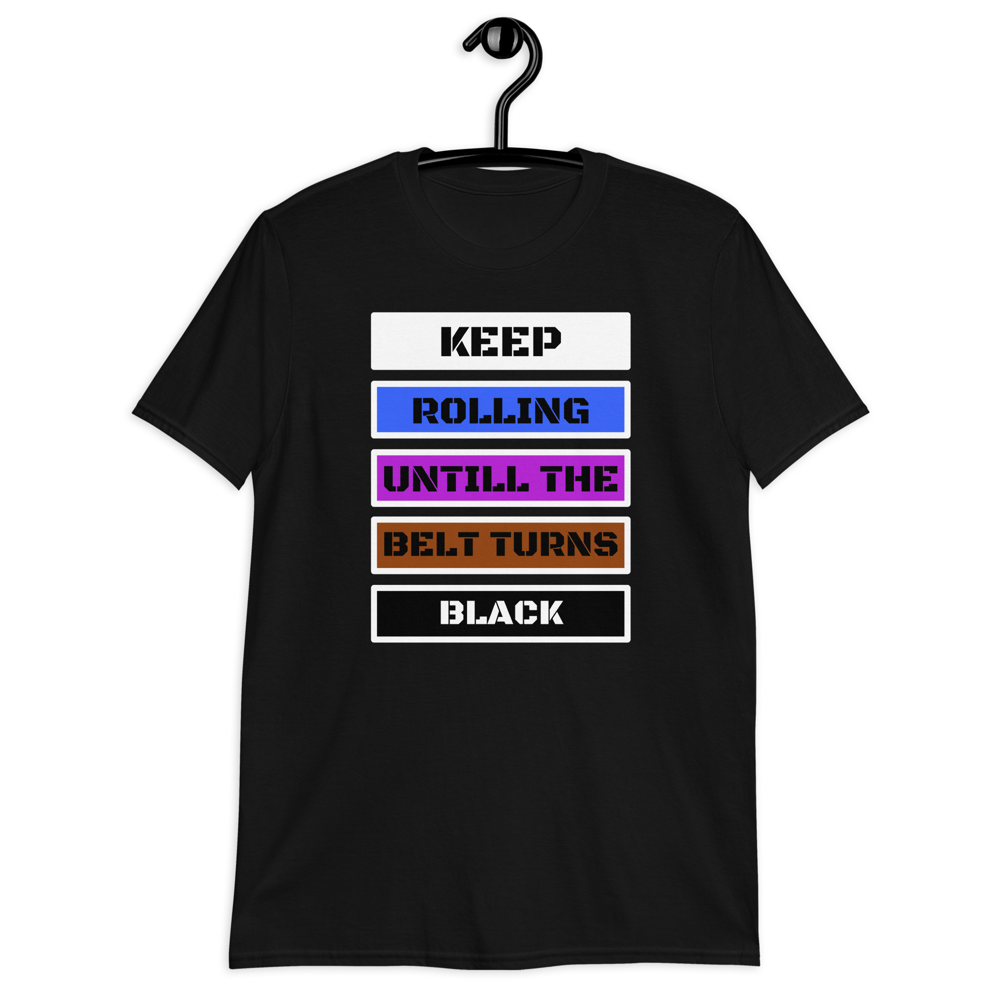 Keep Rolling Untill The Belt Turns Black - Image 2